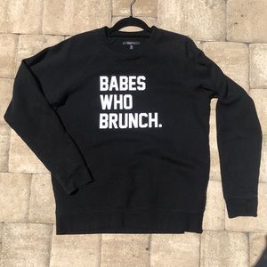 ✨HP✨Brunette The Label “Babes Who Brunch” Crewneck